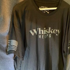 Grunt style - “Whiskey helps shirt!”